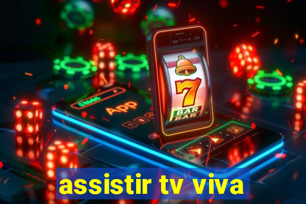 assistir tv viva